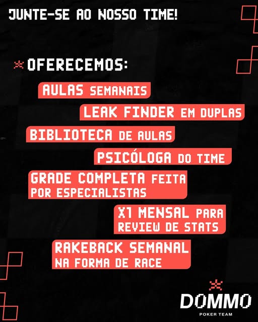 Benefícios oferecidos aos integrantes da DOMMO Poker Team